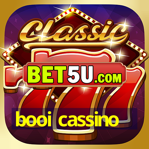 booi cassino